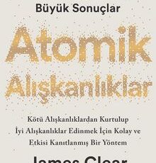 James Clear «Atomik Alışkanlıklar» pdf indir