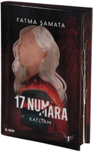 Fatma Şamata «17 Numara – Katliam»