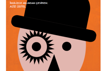 Anthony Burgess «Otomatik Portakal»