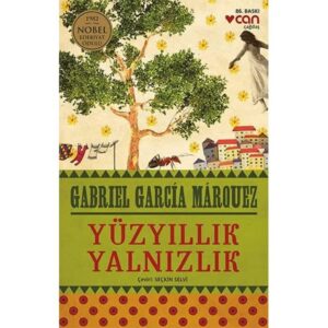 Gabriel Garcia Marquez «Yüzyıllık Yalnızlık»