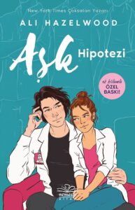 Ali Hazelwood «Aşk Hipotezi»