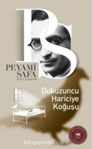 Peyami Safa «Dokuzuncu Hariciye Koğuşu»