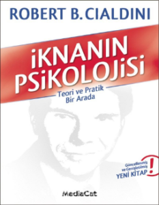 Robert B. Cialdini «İknanın Psikolojisi»