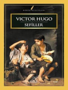 Victor Hugo «Sefiller»