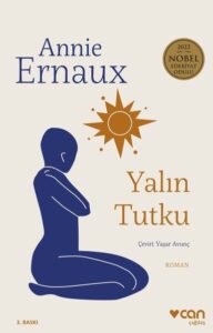 Annie Ernaux «Yalın Tutku»