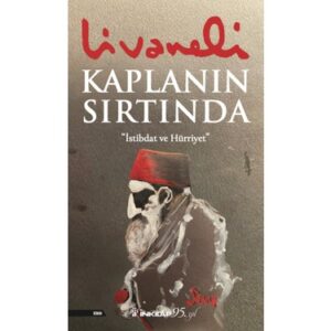 Zülfü Livaneli «Kaplanın Sırtında»