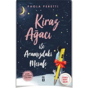 Paola Peretti «Kiraz Ağacı ile Aramızdaki Mesafe»