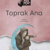 Cengiz Aytmatov «Toprak Ana»