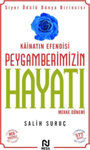 Salih Suruç «Peygamberimizin Hayatı»