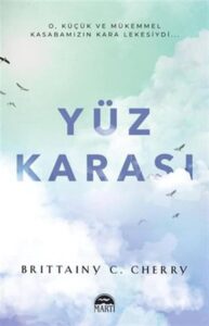 Brittainy C. Cherry «Yüz Karası»