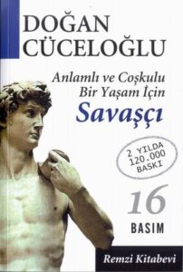 Doğan Cüceloğlu «Savaşçı»