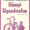 José Mauro De Vasconcelos «Güneşi Uyandıralım»