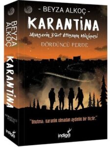 Beyza Alkoç «Karantina 4. Dördüncü Perde» pdf indir