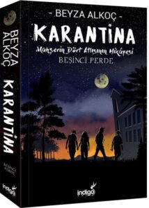 Beyza Alkoç «Karantina 5. Beşinci Perde» pdf indir