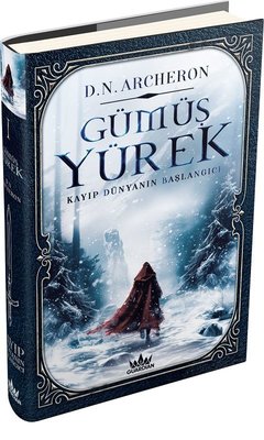 D. N. Archeron «Gümüş Yürek 1» pdf indir