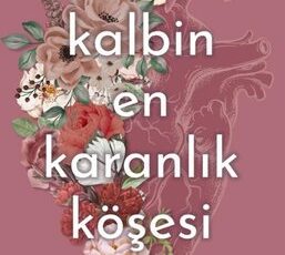 Lisina Coney «Kalbin En Karanlık Köşesi»