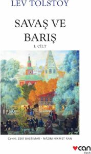 Lev N. Tolstoy «Savaş ve Barış»