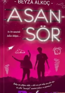 Beyza Alkoç «Asansör» pdf indir