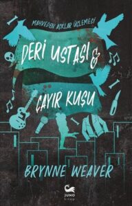  Brynne Weaver «Deri Ustası ve Çayır Kuşu» pdf indir