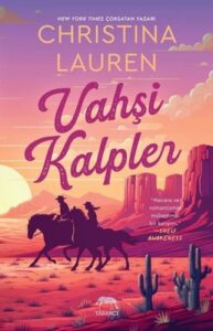 Christina Lauren «Vahşi Kalpler» pdf indir