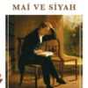 Halid Ziya Uşaklıgil «Mai ve Siyah» pdf indir