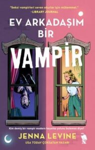 Jenna Levine «Ev Arkadaşım Bir Vampir» pdf indir