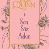 Julia Quinn «Son Söz Aşkın» pdf indir