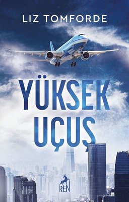 Liz Tomforde «Yüksek Uçuş» pdf indir