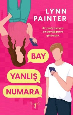 Lynn Painter «Bay Yanlış Numara» pdf indir