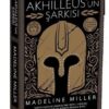 Madeline Miller «Akhilleus'un Şarkısı» pdf indir