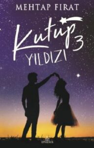 Mehtap Fırat «Kutup Yıldızı 3» pdf indir