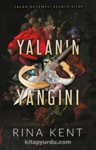 Rina Kent «Yalanın Yangını» pdf indir