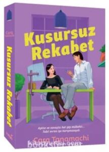 Cara Tanamachi «Kusursuz Rekabet» pdf indir