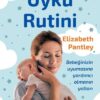 Elizabeth Pantley «Uyku Rutini»