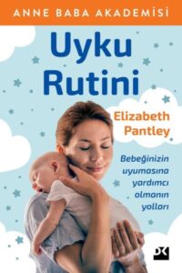 Elizabeth Pantley «Uyku Rutini»