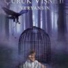 Emine Tavuz «Çürük Vişne 2: Veryansın» pdf indir