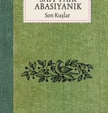 Sait Faik Abasıyanık «Son Kuşlar» pdf indir