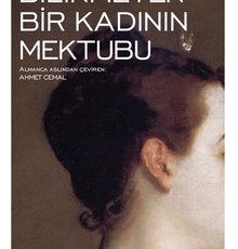 Sesli Kitap "Bilinmeyen Bir Kadının Mektubu"