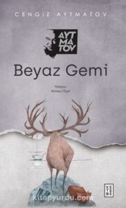 Sesli Kitap "Beyaz Gemi"