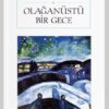 Sesli Kitap "Olağanüstü Bir Gece"