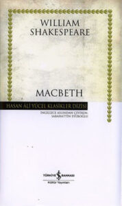 William Shakespeare «Macbeth»