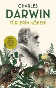 Charles Darwin «Türlerin Kökeni»