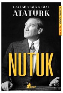 Mustafa Kemal Atatürk «Nutuk»