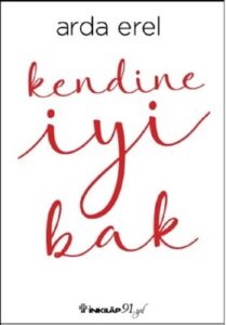 Arda Erel «Kendine İyi Bak»