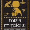 Geraldine Pinch «Mısır Mitolojisi» pdf indir