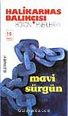 Halikarnas Balıkçısı «Mavi Sürgün» pdf indir