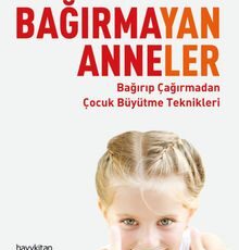 Hatice Kübra Tongar «Bağırmayan Anneler» pdf indir