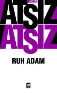 Hüseyin Nihal Atsız «Ruh Adam» pdf indir