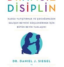 Tina Payne Bryson, Daniel J. Siegel «Dramsız Disiplin» pdf indir