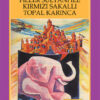 Yaşar Kemal «Filler Sultanı ile Kırmızı Sakallı Topal Karınca» pdf indir